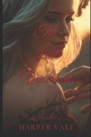 The Last Voicemail: A Heart-Shattering Message from the Man She Thought She’d Lost Forever, Where One Unheard Confession Rewrites Their Destiny and Proves That Some Loves Refuse to Stay Buried B0GVNFKJRQ Book Cover