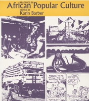 Readings in African Popular Culture (International African Institute) 085255236X Book Cover