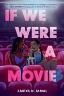 If We Were a Movie 0063359944 Book Cover