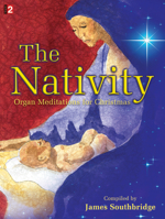 The Nativity: Organ Meditations for Christmas 142910077X Book Cover