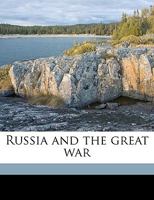 Russia and the Great War 1019000791 Book Cover