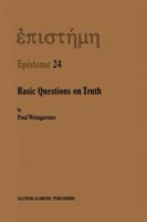 Basic Questions on Truth 0792362241 Book Cover