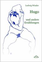 Ludwig Winder: Hugo 3868155481 Book Cover