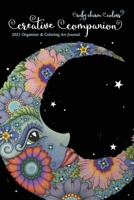Ruby Charm Colors Creative Companion: 2021 Organizer & Coloring Art Journal B08QRPLQ36 Book Cover