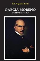 Garcia Moreno 1419630431 Book Cover