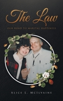 The Law Our Road to Marital Happiness B0BVF9S5XB Book Cover