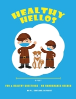 Healthy Hellos: Fun & Healthy Greetings - No Handshakes Needed! B0FB6TL7NS Book Cover