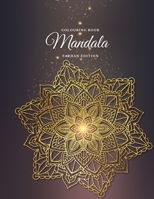 Colouring Book. Mandala. Farhan Edition: Colouring Book For Relaxation. Stress Relieving Patterns. Mandala. 8.5x11 Inches, 64 pages. 1008934895 Book Cover