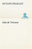 Julia de Trécoeur 3849126315 Book Cover