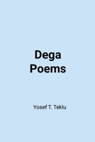 Dega Poems (Amharic Edition) 179482233X Book Cover