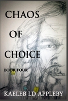 Chaos of Choice: Fog's Fable B0CRBH8MQ2 Book Cover