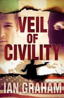 Veil of Civility: a Black Shuck thriller 0615803733 Book Cover