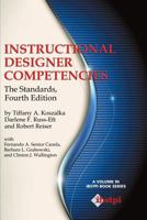 Instructional Designer Competencies: The Standards, Fourth Edition (Hc) 1623964032 Book Cover