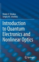 Introduction to Quantum Electronics and Nonlinear Optics 3030376133 Book Cover