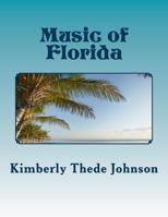 Music of Florida: Easy Piano Edition 150058553X Book Cover