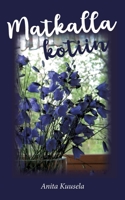 Matkalla kotiin 9528046258 Book Cover