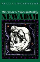 New Adam: The Future of Male Spirituality 0800625129 Book Cover