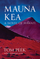 Mauna Kea - Anchorage in the Storm: A Novel about Hawai'i: A Novel about Hawai'i 1632261200 Book Cover