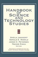 Handbook of Science and Technology Studies 0761924981 Book Cover