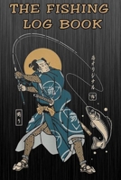 The Ultimate Fishing Log Book: The Essential Notebook For The Serious Fisherman To Record Fishing Trip Experiences 1675286485 Book Cover