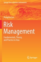 Risk Management: Fundamentals, Theory, and Practice in Asia 981163470X Book Cover