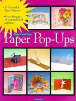 Paper Pop-Ups (Make It With Paper) 1564961702 Book Cover