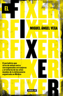 El Fixer / the Fixer 6073194676 Book Cover