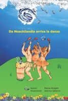 Da Moschilandia la danza B084Z1XMSK Book Cover