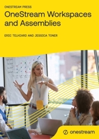 OneStream Workspaces and Assemblies 1068333847 Book Cover