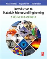 Introduction to Materials Science and Engineering: A Design-Led Approach 0081023995 Book Cover