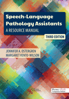 Speech-Language Pathology Assistants: A Resource Manual 1944883266 Book Cover