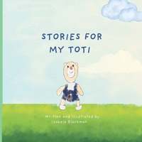 Stories for My Toti B0GYG5J426 Book Cover