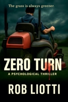 Zero Turn B0H1SNNNRC Book Cover