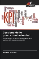 Gestione delle prestazioni aziendali (Italian Edition) 6209630804 Book Cover