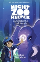 Night Zookeeper: The Elephant of Tusk Temple 019276408X Book Cover