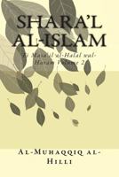 Shara'l al-Islam Vol. 2: Fi Masa'il al-Halal wal-Haram Volume 2 150561371X Book Cover