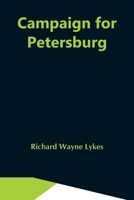 Campaign For Petersburg 9354549128 Book Cover