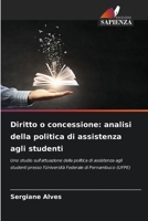 Diritto o concessione: analisi della politica di assistenza agli studenti (Italian Edition) 6209438946 Book Cover