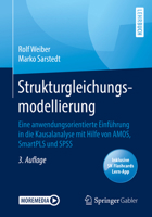 Strukturgleichungsmodellierung : Eine Anwendungsorientierte Einf?hrung in Die Kausalanalyse Mit Hilfe Von AMOS, SmartPLS und SPSS 365832659X Book Cover