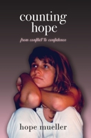 Counting Hope: From Conflict to Confidence 1950685284 Book Cover