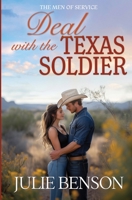 Deal with the Texas Soldier (The Men of Service Texas) 1967678642 Book Cover