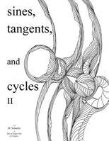 Sines, Tangents & Cycles 2 1537285262 Book Cover