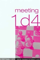 Meeting 1d4 (Everyman Chess) 1857442245 Book Cover