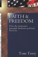 Faith & Freedom 1597817252 Book Cover