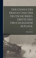 Der Genius Des Krieges Und Der Deutsche Krieg (Classic Reprint) 1022609998 Book Cover