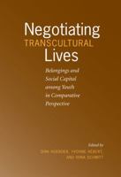 Negotiating Transcultural Lives 3899711793 Book Cover