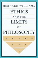 Ethics and the Limits of Philosophy 067426858X Book Cover