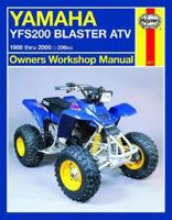 Haynes Yamaha YFS200 Blaster ATV Owners Workshop Manual: 1988 thru 2006, 200cc (Owners Workshop Manual) 1563926881 Book Cover
