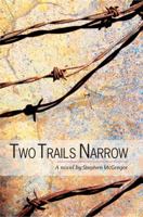 Two Trails Narrow 1894778367 Book Cover