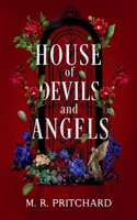 House of Devils and Angels 1957709901 Book Cover